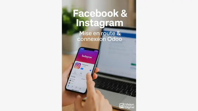 Facebook & Instagram – Mise en route & connexion Odoo